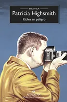 Comprar Ripley En Peligro - Patricia Highsmith