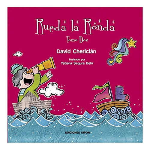 2. Rueda La Ronda, De David Cherician. Editorial Oveja Negra, Tapa Dura, Edición 2003 En Español