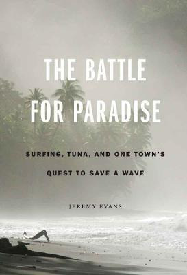 Libro The Battle For Paradise - Jeremy Evans