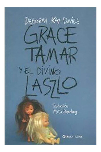 Grace Tamar Y El Divino Laszlo - Kay Davies - #d