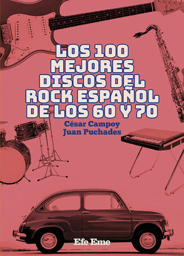 Libro Los 100 Mejores Discos Del Rock Espaã¿ol De Los 60 ...
