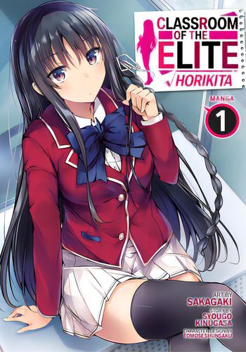 Classroom Of The Elite: Horikita (manga) Vol. 1, De Kinugasa, Syougo. Editorial Seven Seas Pr, Tapa Blanda En Inglés