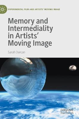 Libro Memory And Intermediality In Artists' Moving Image ...