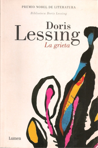 La Grieta (novela) / Doris Lessing 