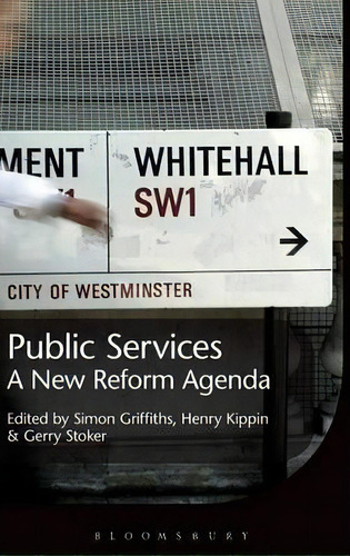 Public Services, De Henry Kippin. Editorial Bloomsbury Publishing Plc, Tapa Dura En Inglés