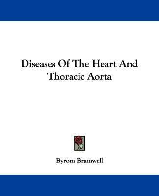 Libro Diseases Of The Heart And Thoracic Aorta - Byrom Br...