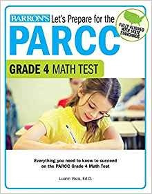 Lets Prepare For The Parcc Grade 4 Math Test (letarrs Prepar