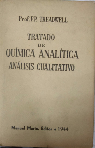 Tratado De Química Analítica. Análisis Cualitativo