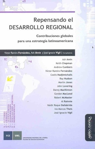 Repensando El Desarrollo Regional - Fernandez, Amin, De Fernandez, Amin Y Otros. Editorial Miño Y Davila En Español