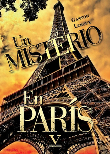 Libro Un Misterio En Paris - Leroux, Gaston
