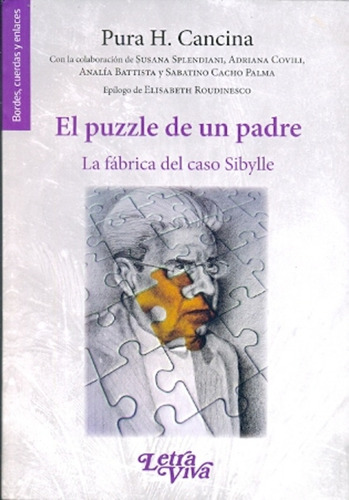 El Puzzle De Un Padre - Cancina, Pura H