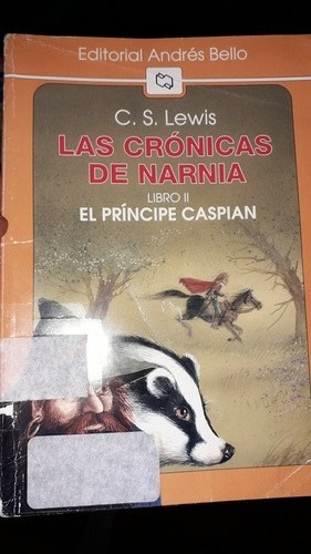 Las Crónicas De Narnia. El Principe Caspian (c. S. Lewis)