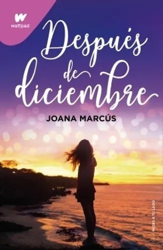 Después De Diciembre - Marcus Joana - Montena