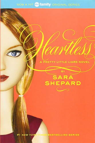 Pretty Little Liars - Heartless (vol.7) - Shepard Sara