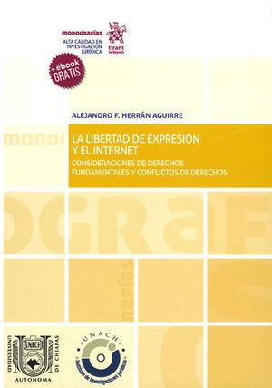 Libro Libertad De Expresión Y El Internet, La
