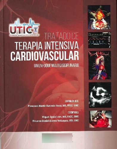 Libro Tratado De Terapia Intensiva Cardiovascular De Francis