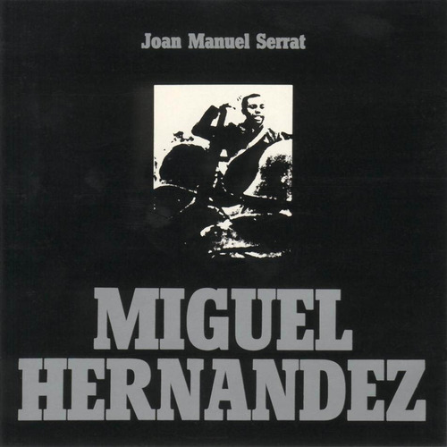 Cd Joan Manuel Serrat - Miguel Hernandez