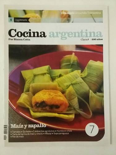 Cocina Argentina. No. 7. Por Blanca Cotta. 