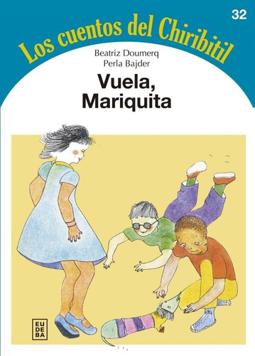 Vuela Mariquita - Doumerc, Bajder