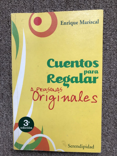 Cuentos Para Regalar A Personas Originales