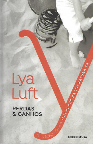 Mulheres Na Literatura - Perdas E Ganhos, De Lya Luft. Editora Folha De S, Capa Dura Em Português, 2002