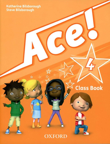 Ace! 4 Class Book - Bilsborough