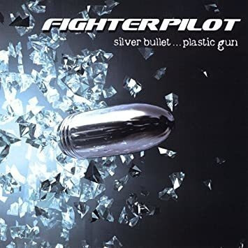Fighterpilot Silver Bulletplastic Gun Usa Import Cd