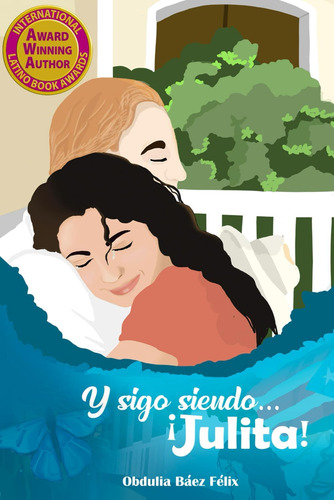 Libro: Y Sigo Siendo... ¡julita! (serie Julita) (spanish Edi