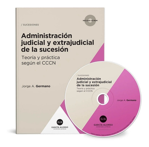 Administración Judicial Y Extrajudicial De La Sucesión - Ger