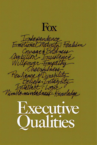 Executive Qualities, De Fox, Joseph M.. Editorial Createspace, Tapa Blanda En Inglés