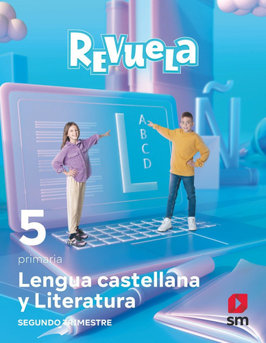 Libro Lengua Castellana Y Literatura . 5 Primaria. Revuel...