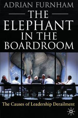 Libro The Elephant In The Boardroom : The Causes Of Leade...