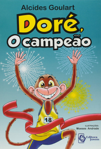 Livro : Dore, O Campeão - Alcides Goulart / Ed. Jovem