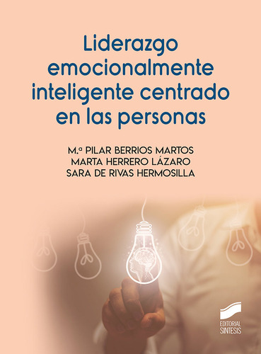 Libro Liderazgo Emocionalmente Inteligente Centrado En La...