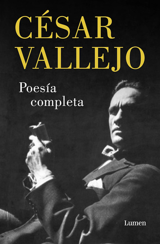 Libro: Poesía Completa. César Vallejo / Complete Poems. Césa