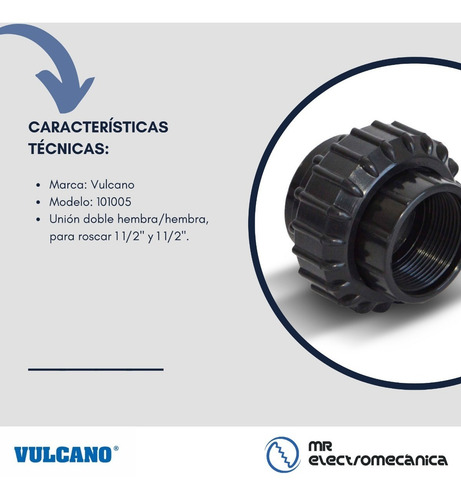 Unión Doble Vulcano Hembra/hembra Roscar 1 1/2 Pulgadas