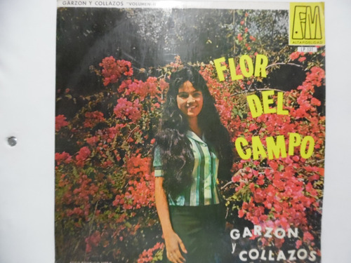 Garzon Y Collazos  Flor Del Campo / Vinilo Lp