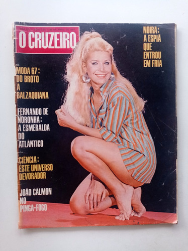 O Cruzeiro - Abr/1967 - Miss Simpatia / Noira Melo / Moda 67