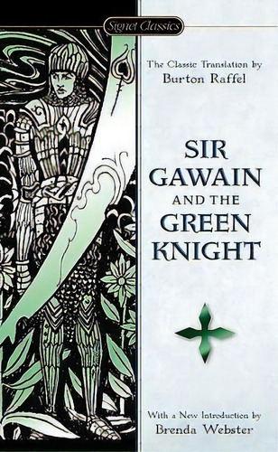 Sir Gawain And The Green Knight, De Burton Raffel. Editorial Penguin Putnam Inc, Tapa Blanda En Inglés