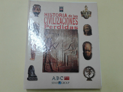 Historia De Las Civilizaciones Perdidas Para Encuadernar