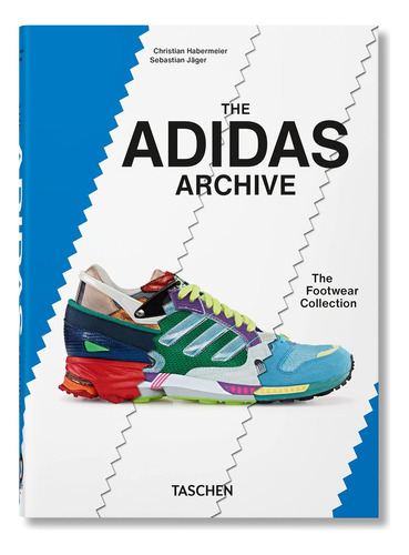The adidas Archive. The Footwear Collection, De Christian Habermeier. Editorial Taschen America Llc En Inglés