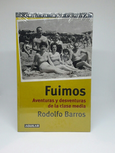 Imagen 1 de 9 de Fuimos Rodolfo Barros