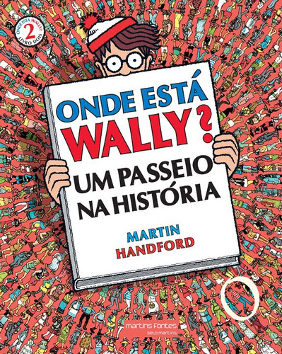 Livro Onde Está Wally? 2: Um Passeio Na História