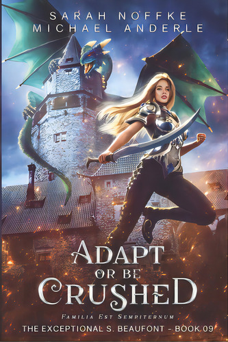 Adapt Or Be Crushed, De Anderle, Michael. Editorial Lmbpn Pub, Tapa Blanda En Inglés