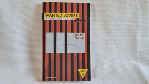 Imagen 1 de 10 de Wanted Lovers Cartas De Bonnie & Clyde Con Fotos Alpha Decay