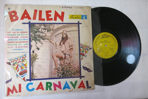 Vinyl Vinilo Lp Acetato Lizandro Meza Bailen Mi Carnaval 