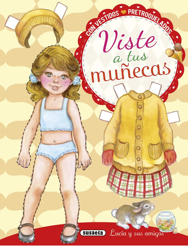 Lucia Y Sus Amigos Vv.aa. Susaeta Ediciones