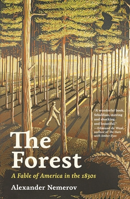 Libro The Forest: A Fable Of America In The 1830s - Nemer...