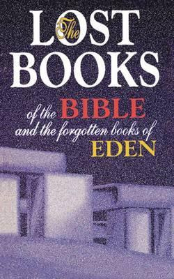 Libro Lost Books Of The Bible And The Forgotten Books Of ...