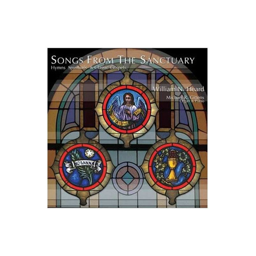 Heard William N. Songs From The Sanctuary Hymns Spirituals &